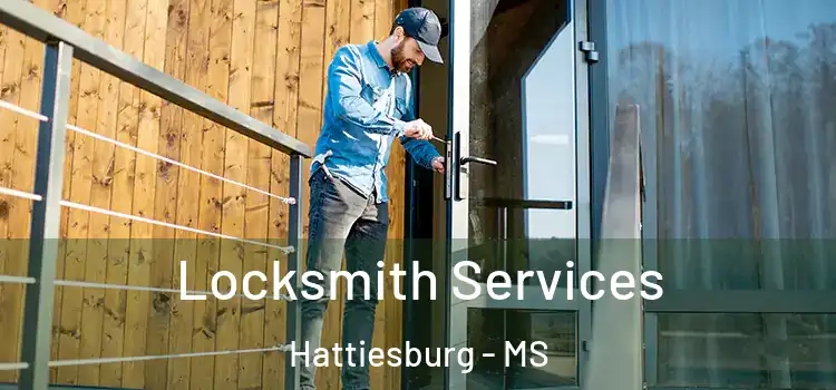 Locksmith Services Hattiesburg - MS